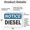 Signmission Diesel OSHA Notice Sign, Vinyl Decal, 24in W x 18in L, 2PK OS-2PACK-NS-D-1824-L-11015 - alternate 4